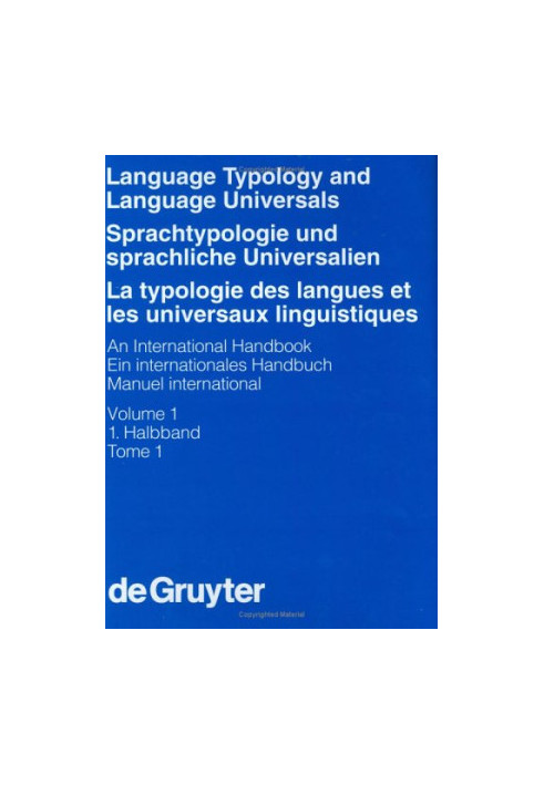 Sprachtypologie Und Sprachliche Universalien/Language Typology and Language Universals: Ein Internationales Handbuch/an Inter