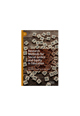 Research Methods for Social Justice and Equity in Education