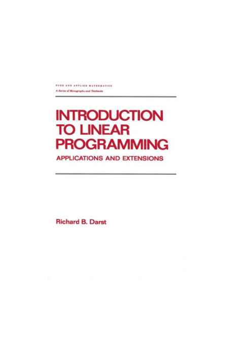Introduction to Linear Programming: Applications and Extensions