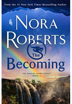 The Becoming - The Dragon Heart Legacy 02