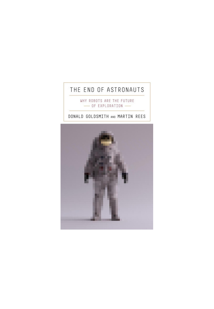 The End of Astronauts