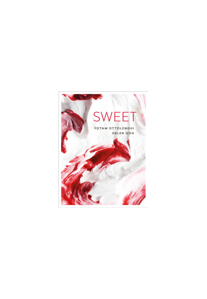 Sweet : Desserts from London’s Ottolenghi