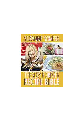 The sexy forever recipe bible