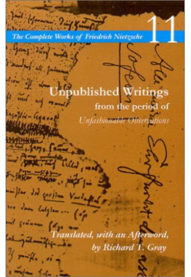Unpublished Writings from the period of Unfashionable Observations