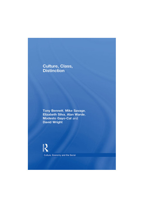 Culture, Class, Distinction