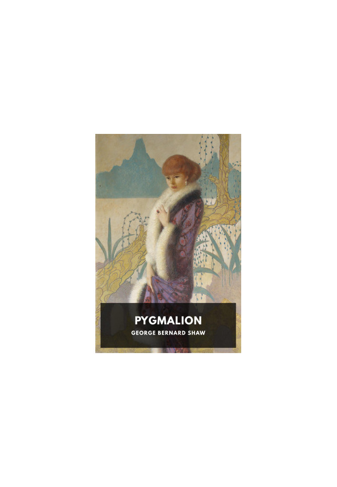 Pygmalion