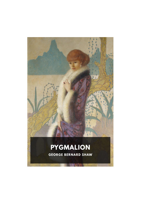 Pygmalion