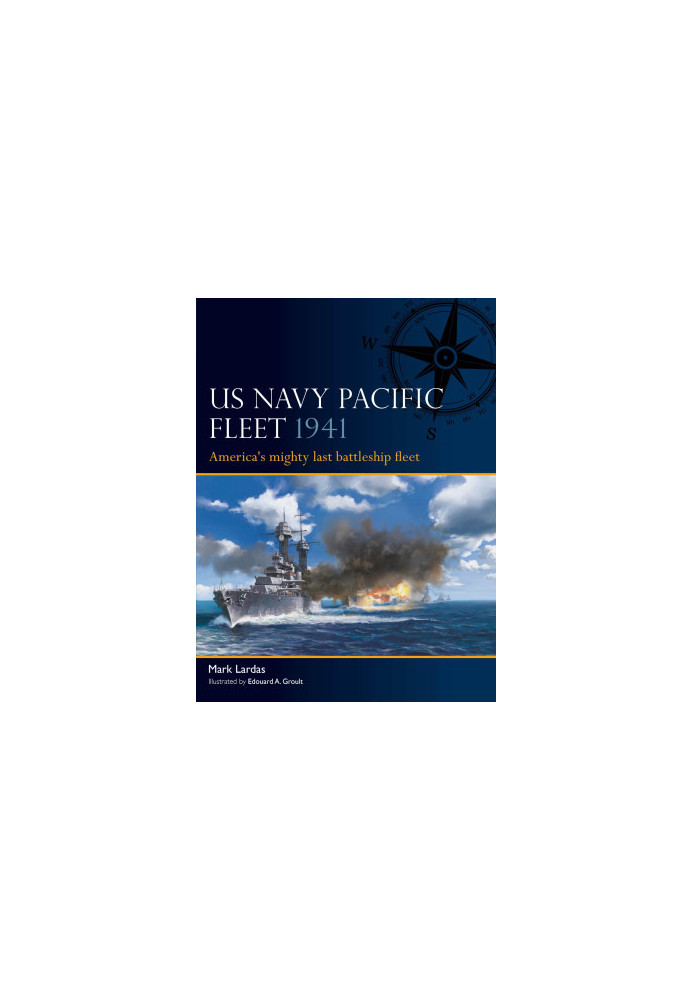 US Navy Pacific Fleet 1941: America's mighty last battleship fleet