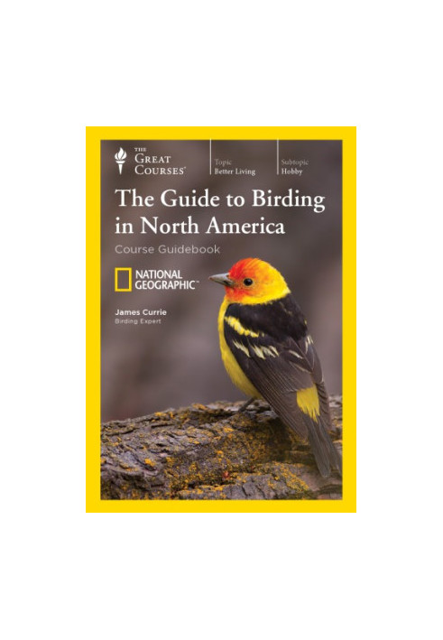 The National Geographic Guide to Birding in North America