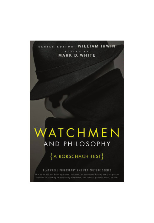 Watchmen and Philosophy: A Rorschach Test