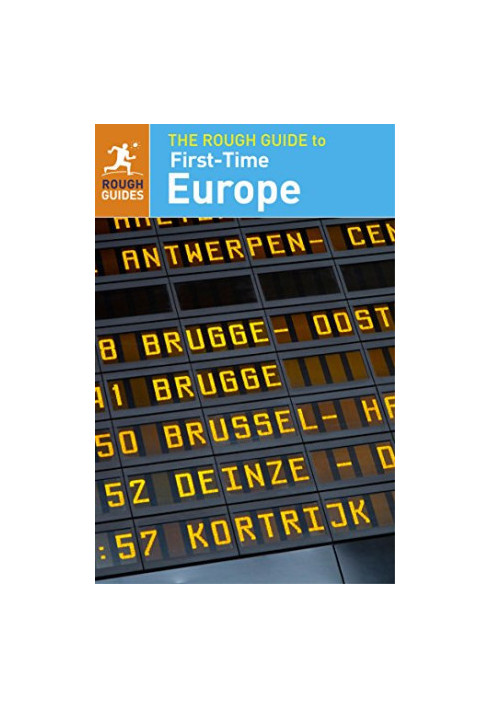 The Rough Guide to First-Time Europe