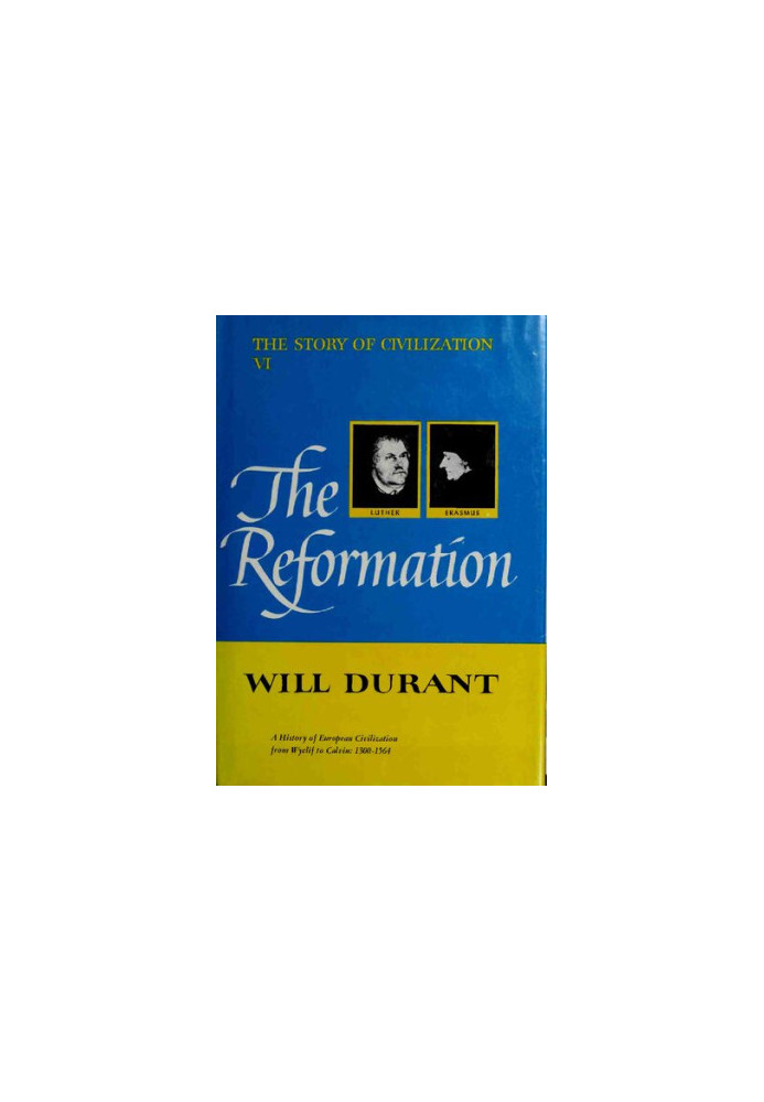 The Reformation: The Story Of Civilization VI