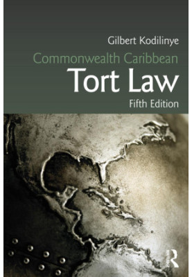 Commonwealth Caribbean Tort Law