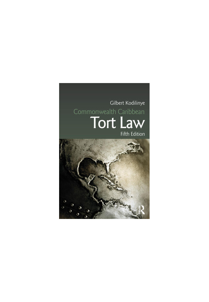 Commonwealth Caribbean Tort Law