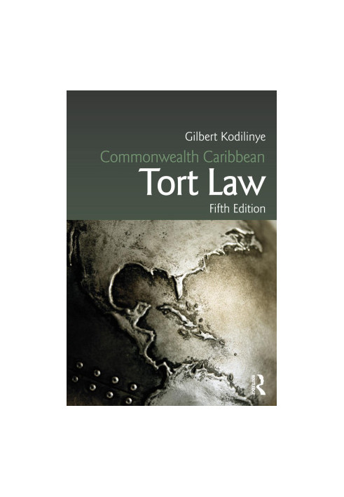 Commonwealth Caribbean Tort Law