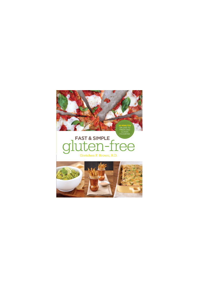 Fast and Simple Gluten-Free