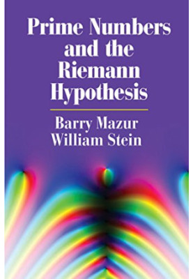 Prime Numbers and the Riemann Hypothesis
