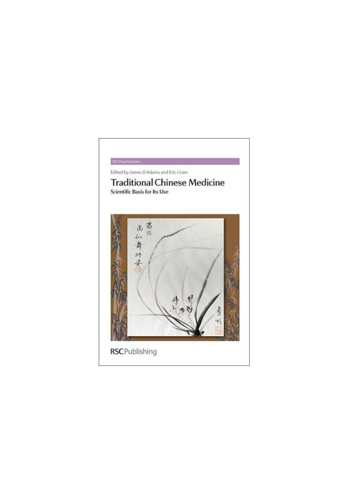 Traditional Chinese Medicine: Scientific Basis for Its Use