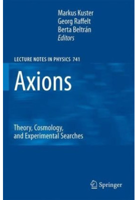 Axions: Theory, Cosmology, and Experimental Searches
