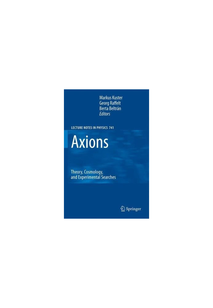 Axions: Theory, Cosmology, and Experimental Searches
