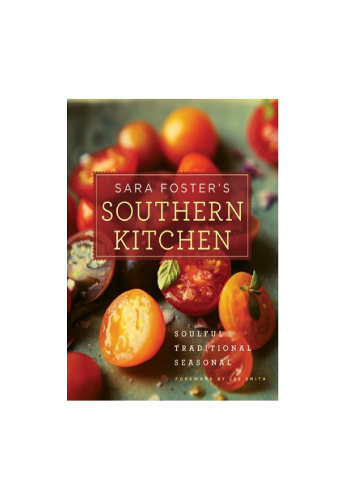 Sara Foster's Southern Kitchen