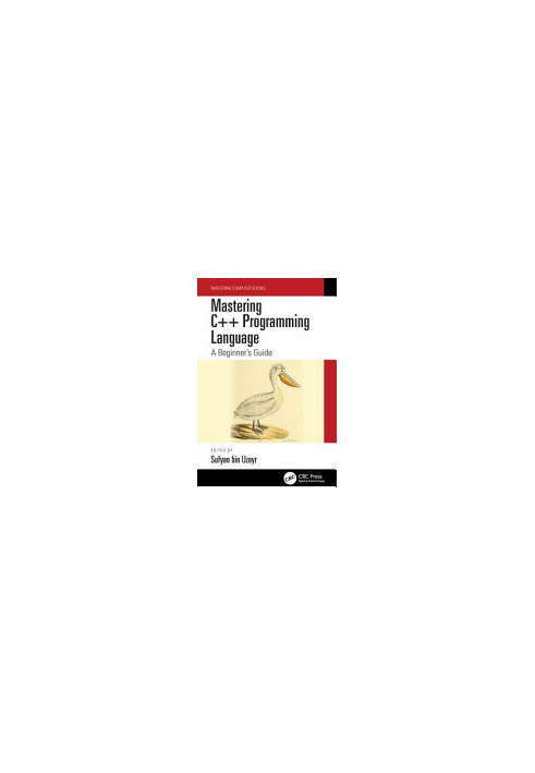 Mastering C++ Programming Language: A Beginner’s Guide