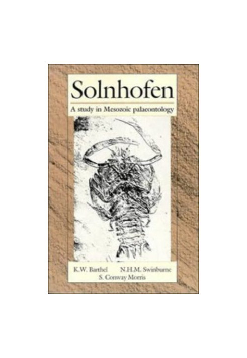 Solnhofen: A Study in Mesozoic Palaeontology