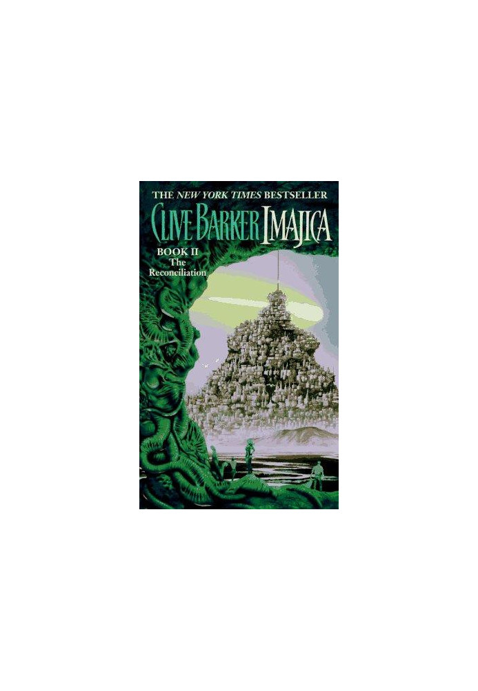 Imajica: Book II: The Reconciliation