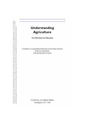 Understanding Agriculture : New Directions for Education