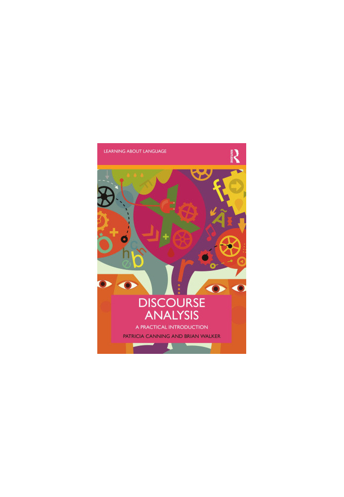 Discourse Analysis: A Practical Introduction
