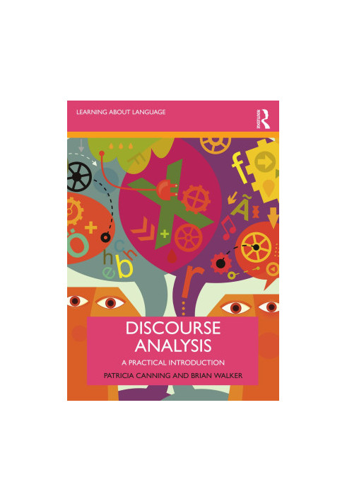 Discourse Analysis: A Practical Introduction