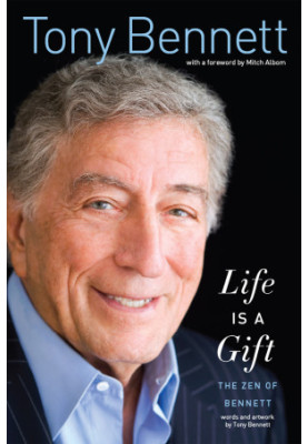 Life Is a Gift · The Zen of Bennett