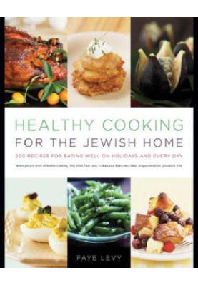 Healthy Cooking for the Jewish Home