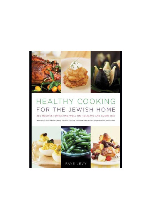 Healthy Cooking for the Jewish Home