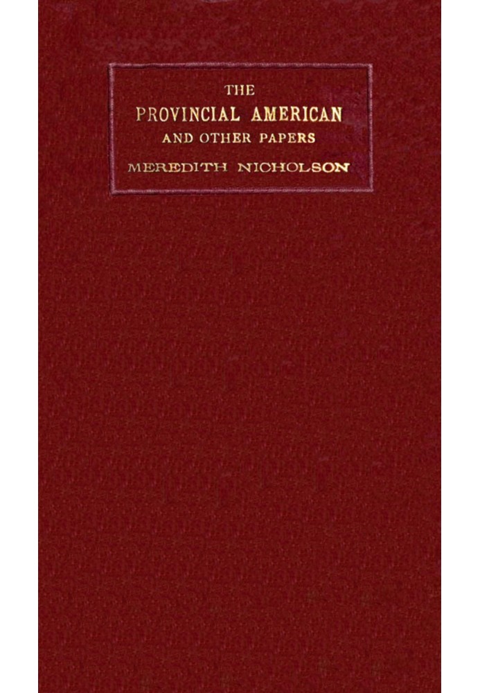 The provincial American and other papers