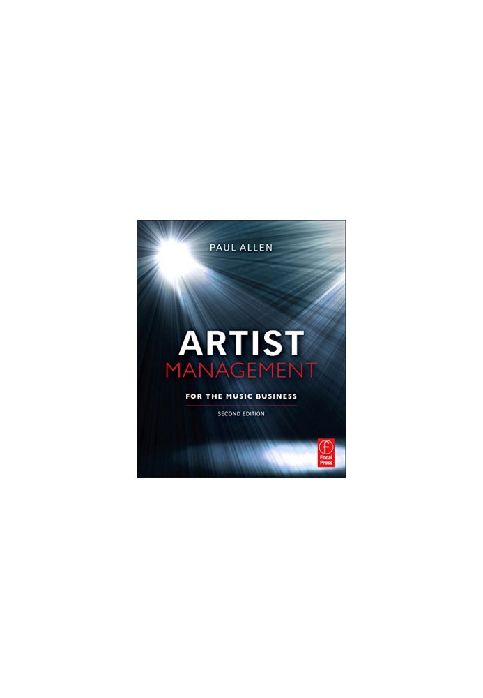 Artist Management for the Music Business