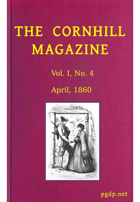 The Cornhill Magazine (Vol. I, No. 4, April 1860)