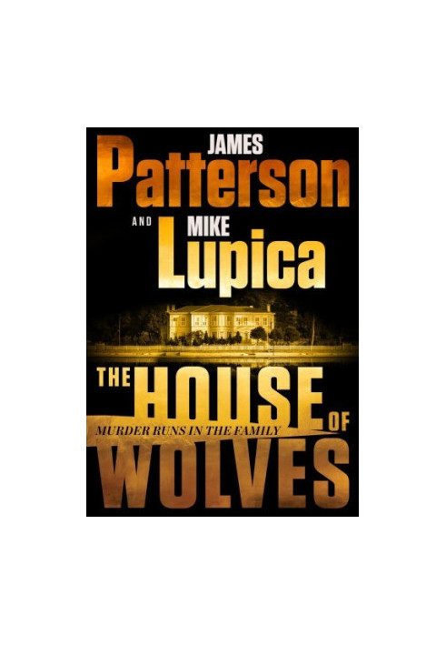 The House of Wolves