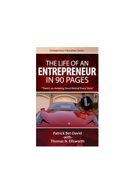 The Life of an Entreprenuer in 90 Pages: There's an Amazing Story Behind Every Story