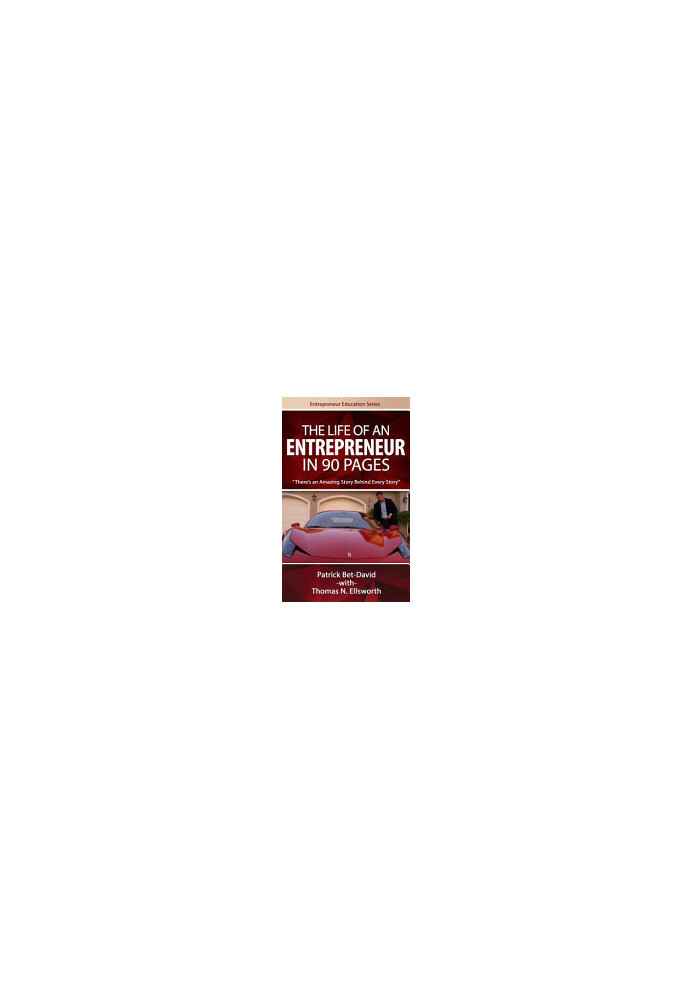 The Life of an Entreprenuer in 90 Pages: There's an Amazing Story Behind Every Story