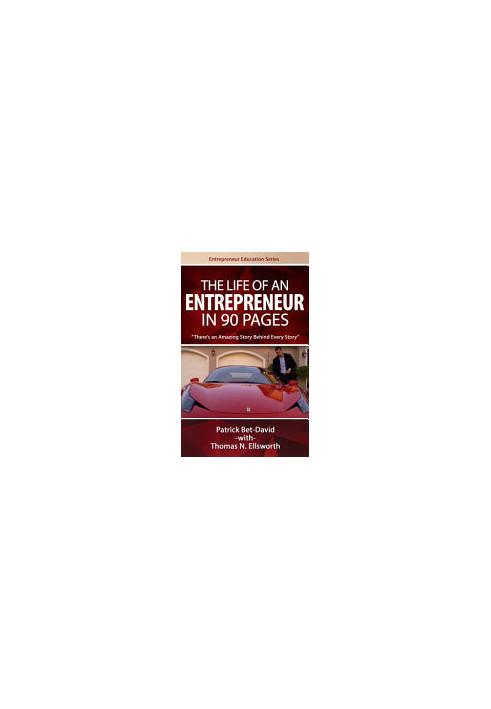 The Life of an Entreprenuer in 90 Pages: There's an Amazing Story Behind Every Story