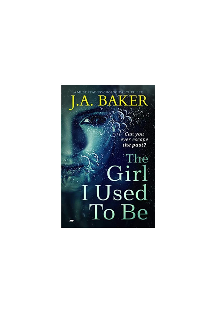 The Girl I Used To Be