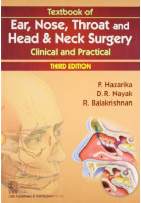 Textbook of Ear, Nose, Throat, and Head & Neck Surgery꞉ Clinical and Practical