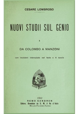 New studies on genius vol. I (from Colombo to Manzoni)
