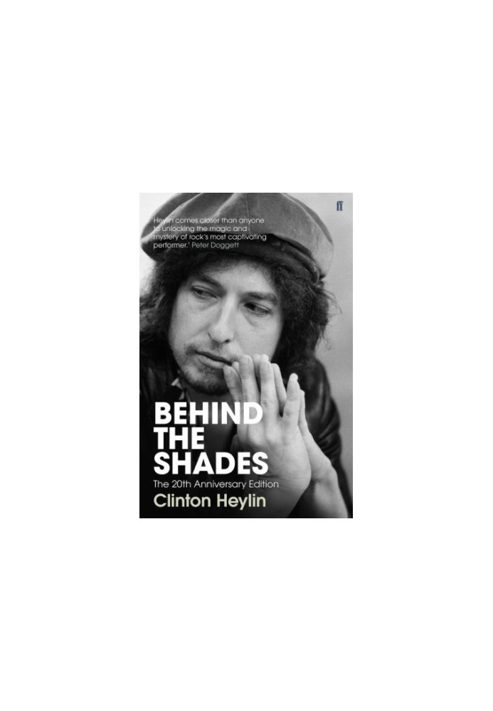 Bob Dylan: behind the shades