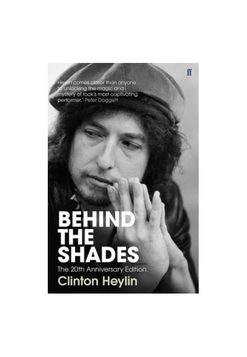 Bob Dylan: behind the shades