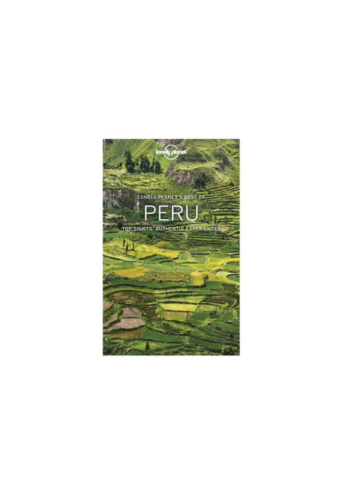Lonely Planet Best of Peru