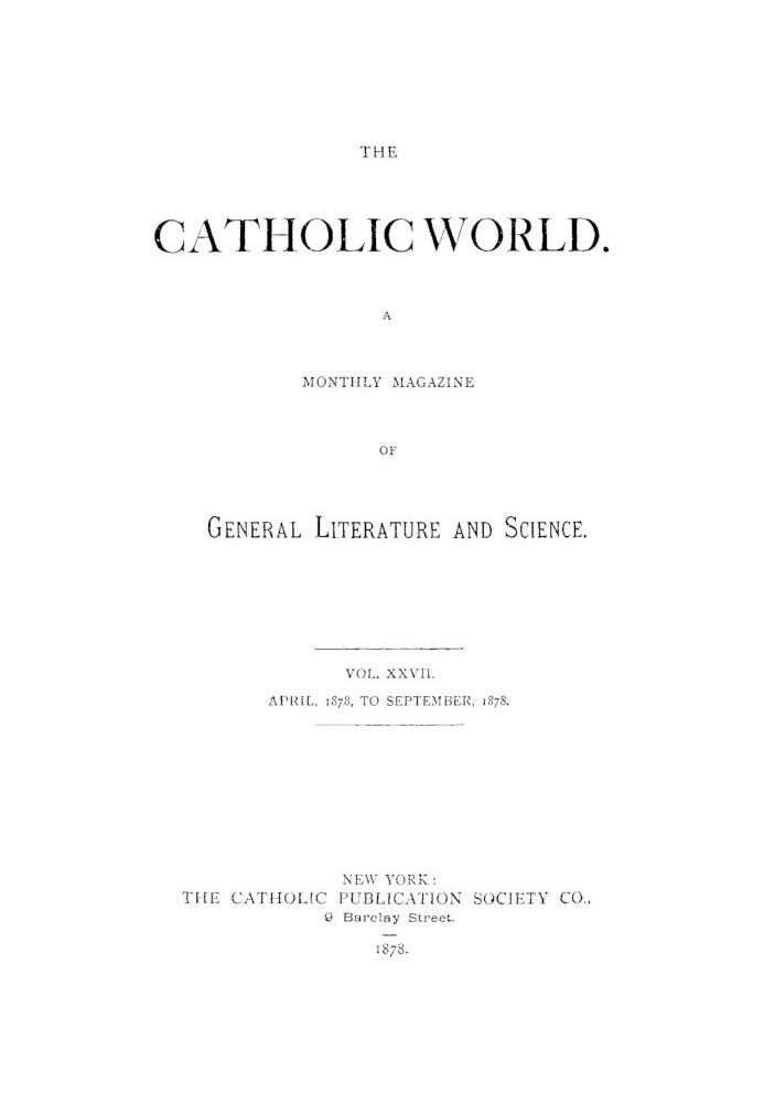 Католический мир, Vol. 27 апреля 1878 г. - сентябрь 1878 г.