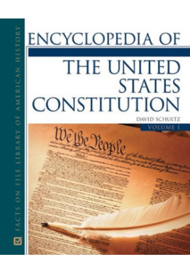 Encyclopedia of the U.S. Constitution