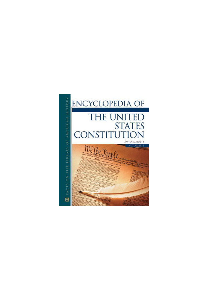 Encyclopedia of the U.S. Constitution